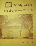 Shady Grove Presbyterian Church